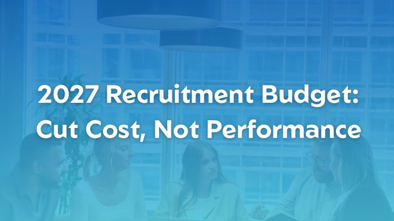 2027 recruitment budget planning with recruitment performance and ROI data being reviewed.